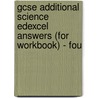 Gcse Additional Science Edexcel Answers (for Workbook) - Fou door Richards Parsons
