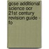Gcse Additional Science Ocr 21st Century Revision Guide - Fo