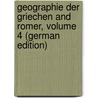 Geographie Der Griechen and Romer, Volume 4 (German Edition) door Mannert Konrad