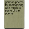 German poems for memorizing, with music to some of the poems by Burkhard