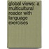 Global Views: A Multicultural Reader with Language Exercises