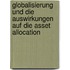 Globalisierung Und Die Auswirkungen Auf Die Asset Allocation