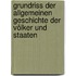 Grundriss Der Allgemeinen Geschichte Der Völker Und Staaten