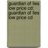 Guardian Of Lies Low Price Cd: Guardian Of Lies Low Price Cd door Steve Martini