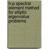 H-P Spectral Element Method For Elliptic Eigenvalue Problems by Lokendra Kumar Balyan