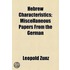 Hebrew Characteristics; Miscellaneous Papers from the German