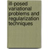 Ill-posed Variational Problems and Regularization Techniques by M. Thera