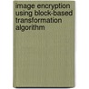 Image Encryption Using Block-Based Transformation  Algorithm door Mohammad Bani Younes