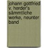 Johann Gottfried v. Herder's Sämmtliche Werke, neunter Band