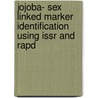 Jojoba- Sex Linked Marker Identification Using Issr And Rapd door Meenakshi Bhardwaj
