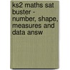 Ks2 Maths Sat Buster - Number, Shape, Measures And Data Answ door Richards Parsons