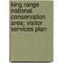 King Range National Conservation Area; Visitor Services Plan