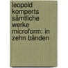 Leopold Komperts Sämtliche Werke microform: in zehn Bänden door Leopold Kompert