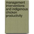 Management Interventions and Indigenous Chicken Productivity