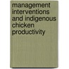 Management Interventions and Indigenous Chicken Productivity by Owuor George