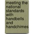 Meeting the National Standards With Handbells and Handchimes