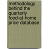 Methodology Behind the Quarterly Food-At-Home Price Database by Lisa Mancino