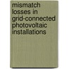 Mismatch losses in grid-connected photovoltaic installations by Damien Picault