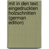 Mit in Den Text Eingedruckten Holzschnitten (German Edition) door Dragendorff Georg