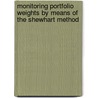 Monitoring portfolio weights by means of the Shewhart method door Jeela Mohammadian