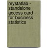 Mystatlab - Standalone Access Card - For Business Statistics door Patrick W. Shannon