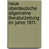 Neue oberdeutsche allgemeine Literaturzeitung im Jahre 1811. door Onbekend