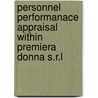 Personnel Performanace Appraisal Within Premiera Donna S.r.l by Alexandru Panuta