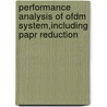 Performance Analysis Of Ofdm System,including Papr Reduction door Subaha Mahmuda