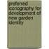 Preferred Iconography for development of new garden identity