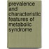 Prevalence And Characteristic Features Of Metabolic Syndrome