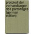 Protokoll Der Verhandlungen Des Parteitages (German Edition)