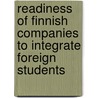 Readiness Of Finnish Companies To Integrate Foreign Students door Hakeem Saka