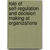 Role Of Self-regulation And Decision Making At Organizations