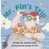 Ready Readers, Stage 1, Book 28, Mr. Fin's Trip, Single Copy