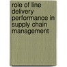 Role Of Line Delivery Performance In Supply Chain Management door Jibin Johnson