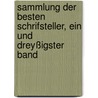 Sammlung der besten Schrifsteller, Ein und dreyßigster Band door Michael Ignaz Schmidt