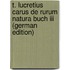 T. Lucretius Carus De Rurum Natura Buch Iii (german Edition)