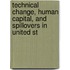 Technical Change, Human Capital, And Spillovers In United St