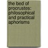 The Bed Of Procrustes: Philosophical And Practical Aphorisms