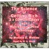 The Science Of Getting Rich: With Musivation Mind Technology