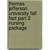 Thomas Jefferson University Fall Fact Part 2 Nursing Package door Thomas Jefferson University