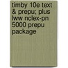 Timby 10e Text & Prepu; Plus Lww Nclex-pn 5000 Prepu Package door Lippincott Williams