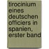 Tirocinium eines Deutschen Officiers in Spanien, Erster Band