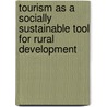 Tourism as a socially sustainable tool for rural development by Pietari Sajaniemi