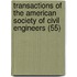 Transactions of the American Society of Civil Engineers (55)