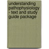 Understanding Pathophysiology - Text and Study Guide Package door Sue E. Huether