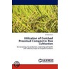 Utilization of Enriched Pressmud Compost in Rice Cultivation door D. Kalaivanan