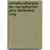 Verhaltenstherapie Der Narzisstischen Pers Nlichkeitsst Rung by Pamina Russek