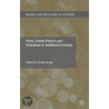Work, Family Policies and Transitions to Adulthood in Europe door Trudie Knijn