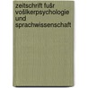 Zeitschrift fušr Vošlkerpsychologie und Sprachwissenschaft by Lazarus